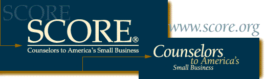 SCORE - Counselors to
America's Small Business